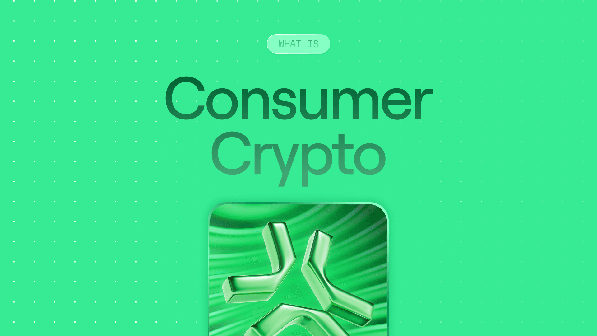 What is Consumer Crypto?